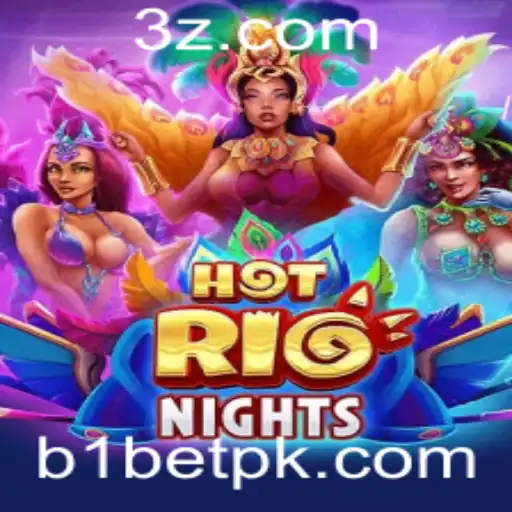 b1bet - Descubra as Emoções e Regras de HotRioNights com b1bet