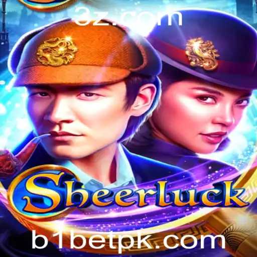 b1bet - Descubra o Fascinante Mundo de Sheerluck: O Jogo de Estratégia e Mistério
